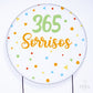 Painel Redondo 365 Sorrisos