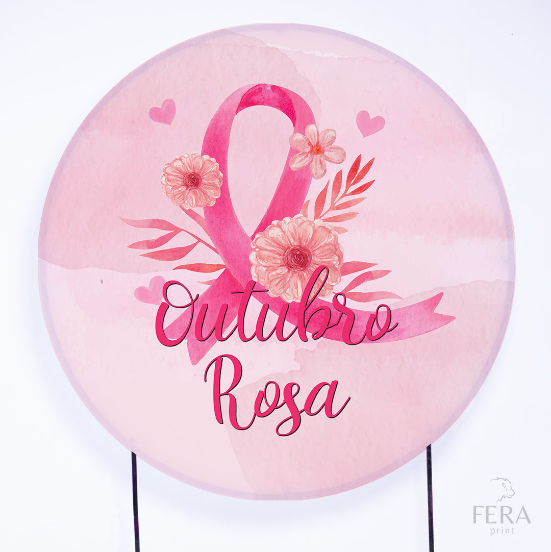 Painel Redondo Outubro Rosa Sublimado