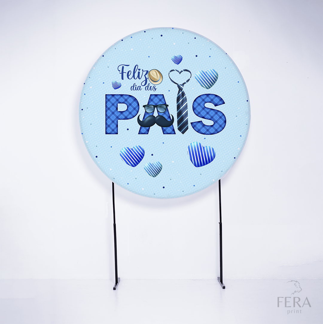 Painel Redondo Feliz dia Dos Pais Gravata Sublimado