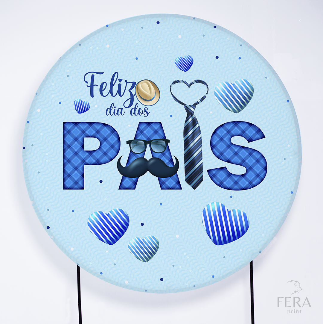 Painel Redondo Feliz dia Dos Pais Gravata Sublimado