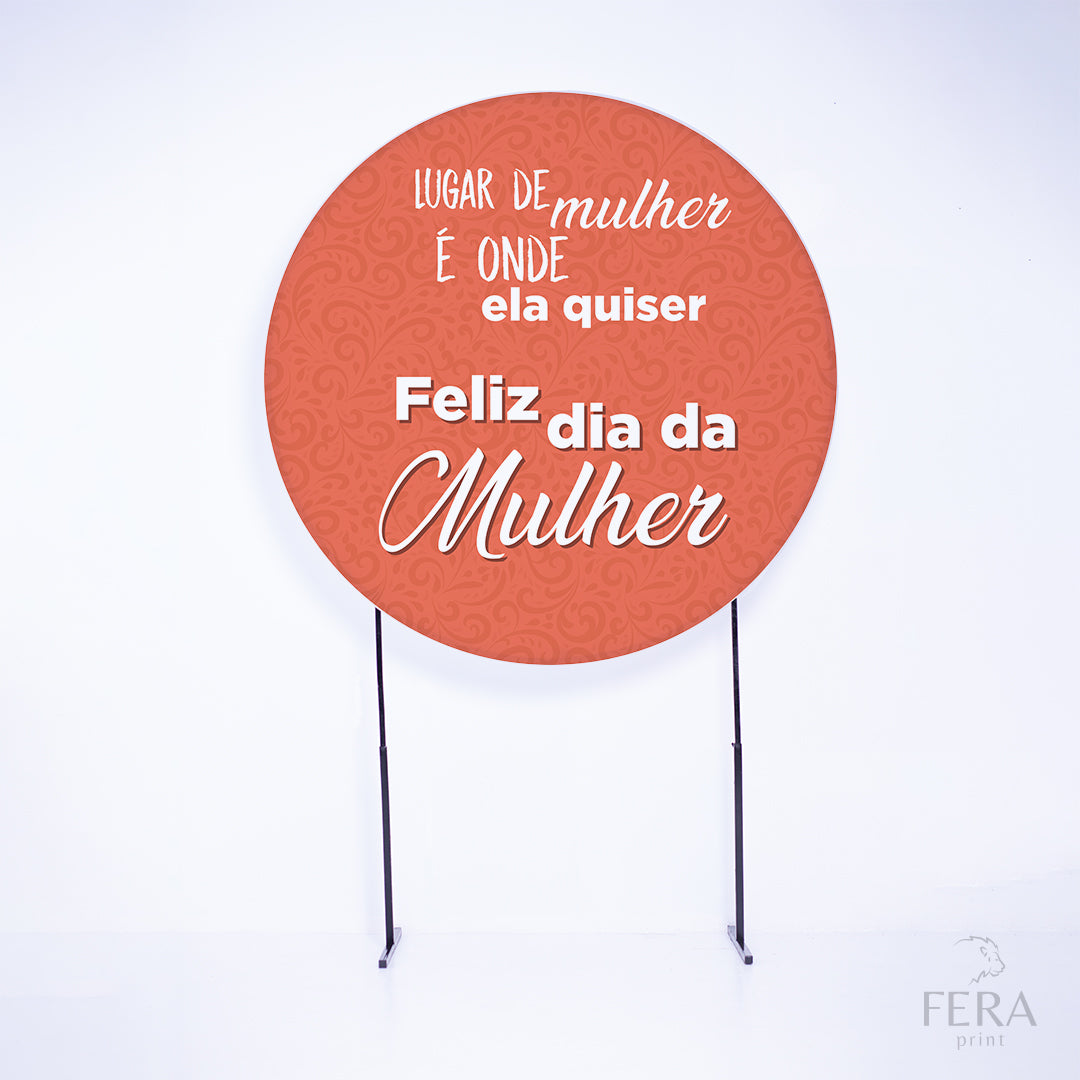 Painel Redondo Dia da Mulher Sublimado