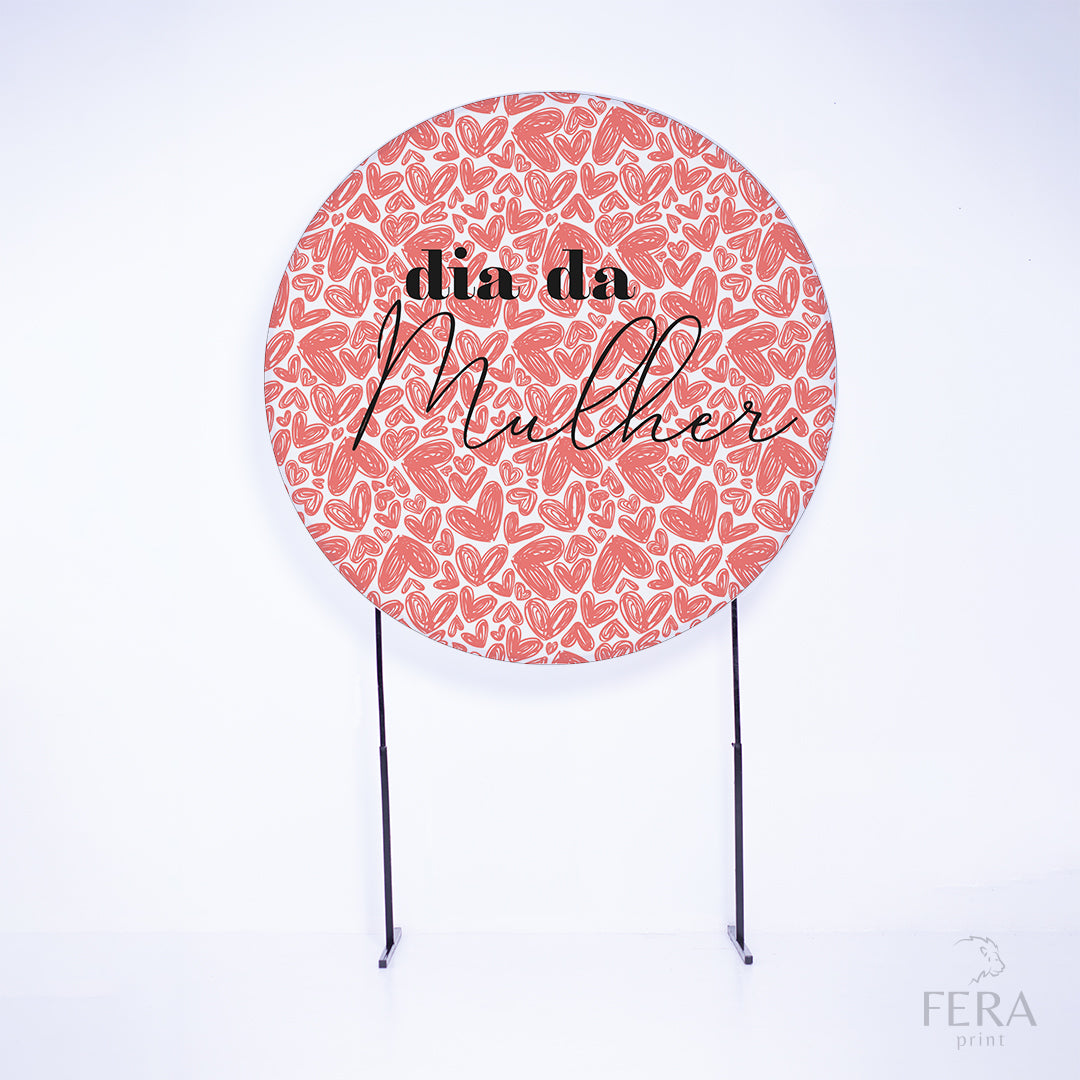 Painel Redondo Dia da Mulher Sublimado