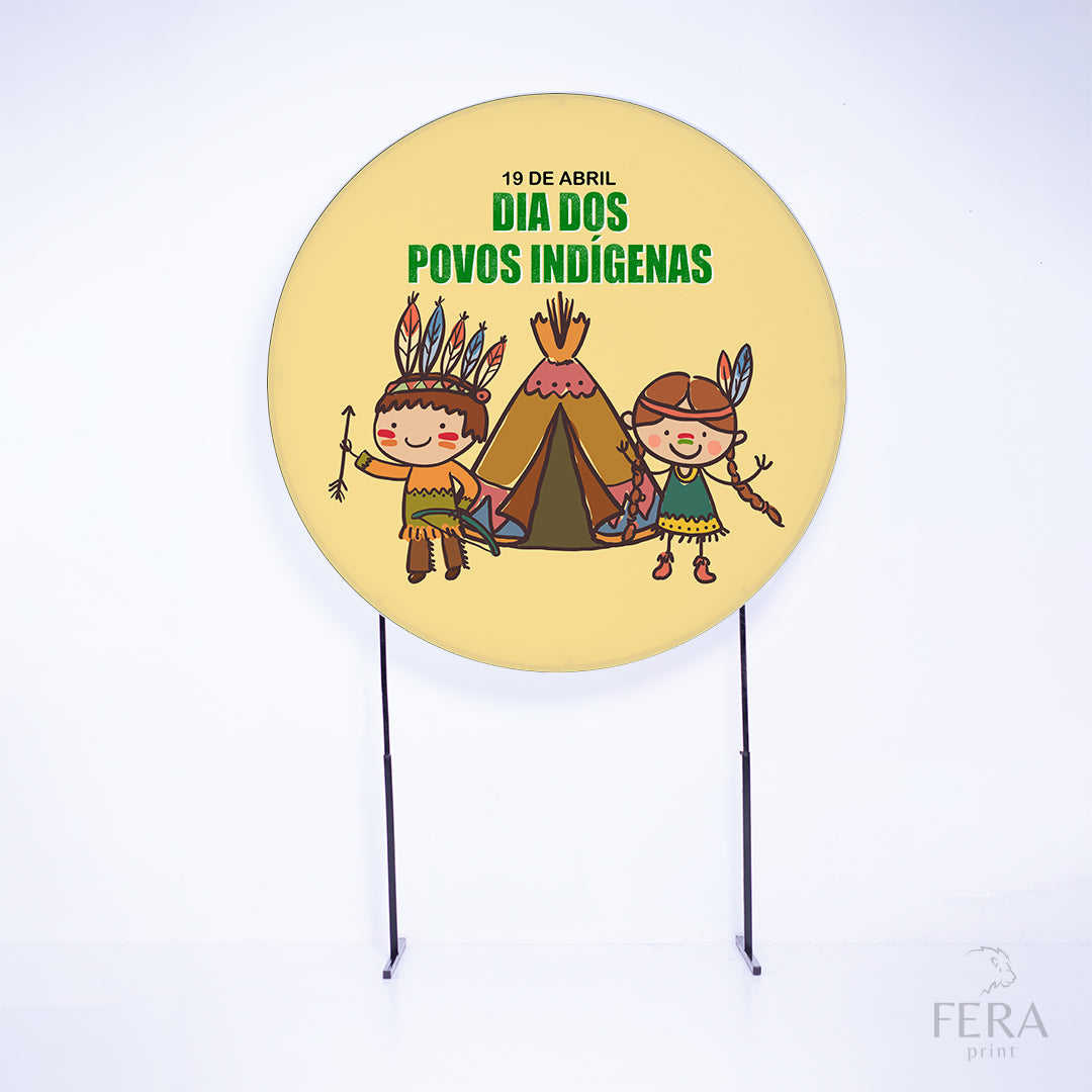 Painel Redondo Dia dos Povos Indígenas Sublimado