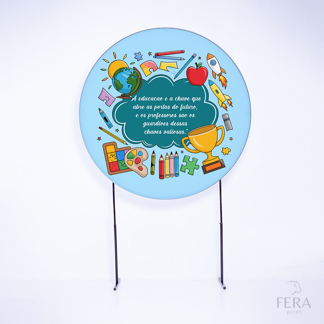 Painel Redondo Dia do Professor Sublimado