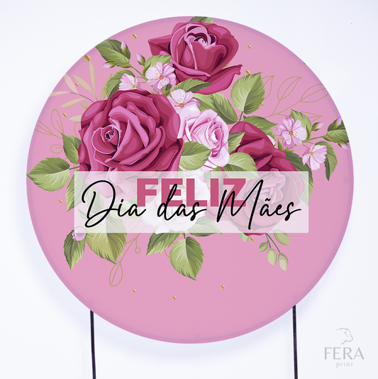 Painel Redondo Dia das Mães Rosa Sublimado