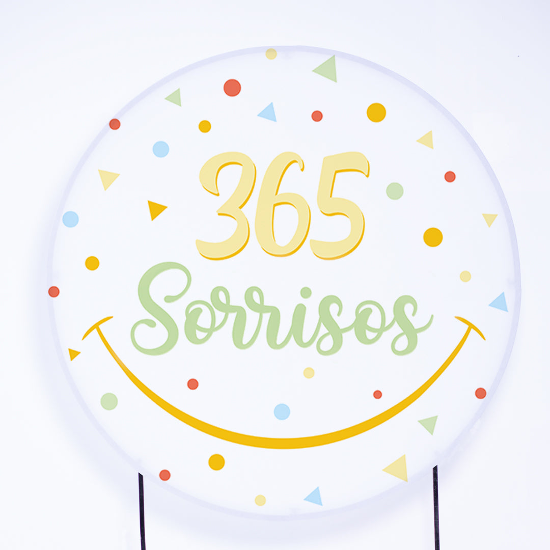 Painel Redondo 365 Sorrisos